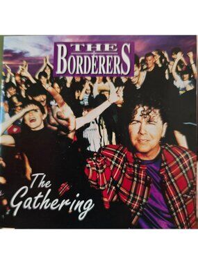 The Borderers - The Gathering CD Album 12 Tracks Celtic Rock Folk Music  37920cd